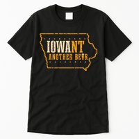Iowa State Map I Want Another Beer Funny Drinking Tall T-Shirt