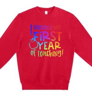 I Survived My First Year Of Teaching Back To School Teacher Premium Crewneck Sweatshirt