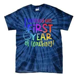 I Survived My First Year Of Teaching Back To School Teacher Tie-Dye T-Shirt