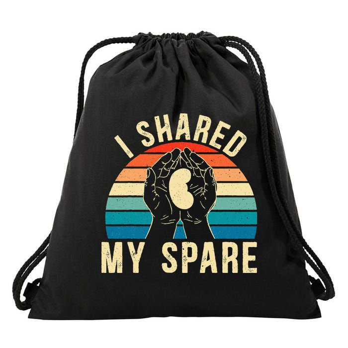 I Shared My Spare Kidney Donor Organ Donation Awareness Drawstring Bag