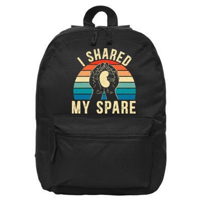 I Shared My Spare Kidney Donor Organ Donation Awareness 16 in Basic Backpack
