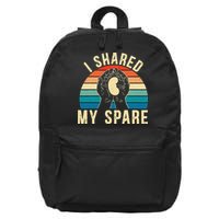 I Shared My Spare Kidney Donor Organ Donation Awareness 16 in Basic Backpack