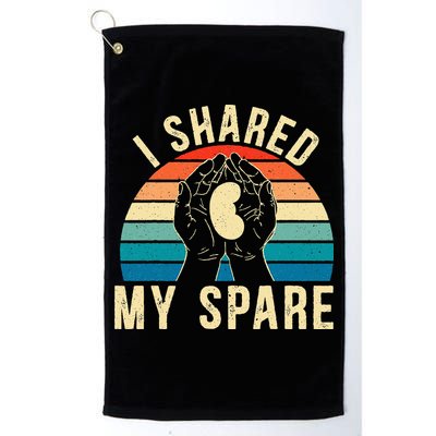 I Shared My Spare Kidney Donor Organ Donation Awareness Golf Towel