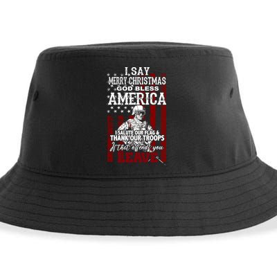 I Say Marry Christmas God Bless America Thank Our Troops Sustainable Bucket Hat