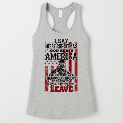 I Say Marry Christmas God Bless America Thank Our Troops Womens Tank Top