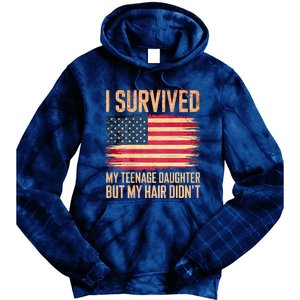 I Survived My Teenage Daughter FatherS Day Funny Tie Dye Hoodie