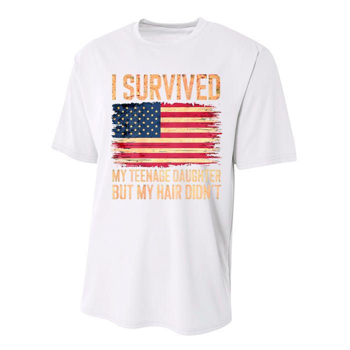 I Survived My Teenage Daughter FatherS Day Funny Performance Sprint T-Shirt