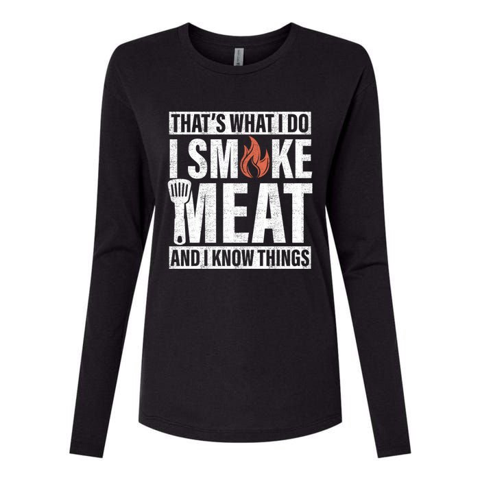 I Smoke Meat And I Know Things Funny BBQ Smoker Womens Cotton Relaxed Long Sleeve T-Shirt