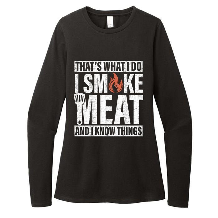 I Smoke Meat And I Know Things Funny BBQ Smoker Womens CVC Long Sleeve Shirt