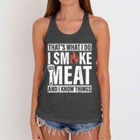 I Smoke Meat And I Know Things Funny BBQ Smoker Women's Knotted Racerback Tank