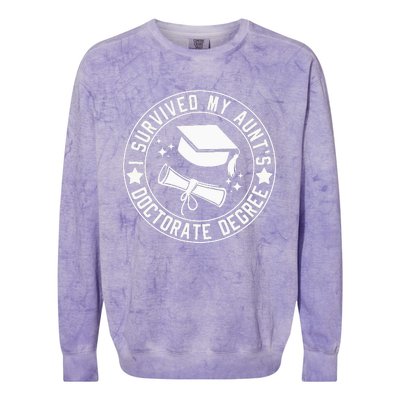 I Survived My AuntS Doctorate Degree School Graduation Colorblast Crewneck Sweatshirt