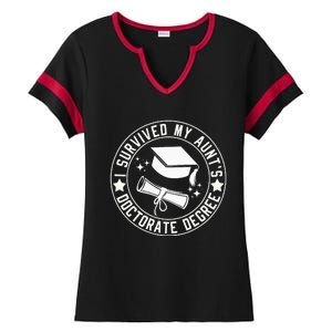 I Survived My AuntS Doctorate Degree School Graduation Ladies Halftime Notch Neck Tee