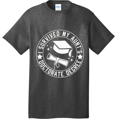 I Survived My AuntS Doctorate Degree School Graduation T-Shirt