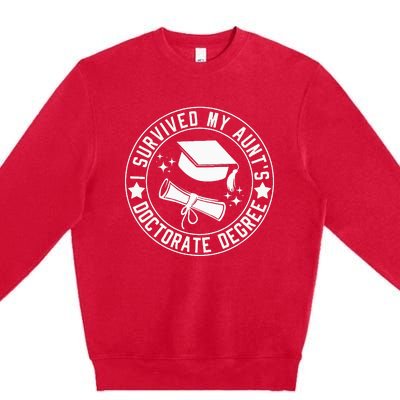 I Survived My AuntS Doctorate Degree School Graduation Premium Crewneck Sweatshirt