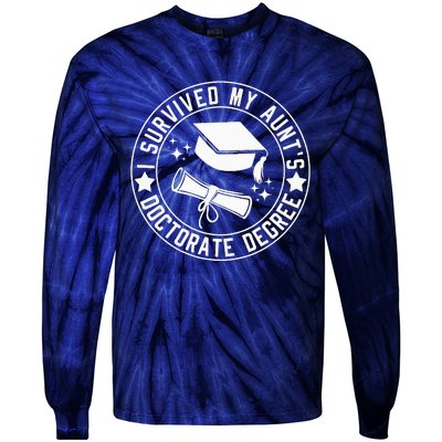 I Survived My AuntS Doctorate Degree School Graduation Tie-Dye Long Sleeve Shirt