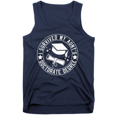 I Survived My AuntS Doctorate Degree School Graduation Tank Top