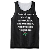 I Saw Mommy Kissing Santa Claus The Mailman & Multiple Neighbors Mesh Reversible Basketball Jersey Tank