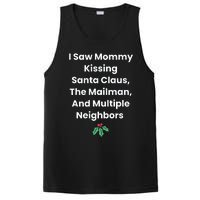 I Saw Mommy Kissing Santa Claus The Mailman & Multiple Neighbors PosiCharge Competitor Tank