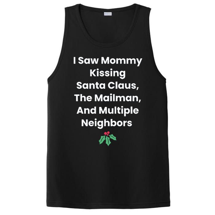 I Saw Mommy Kissing Santa Claus The Mailman & Multiple Neighbors PosiCharge Competitor Tank