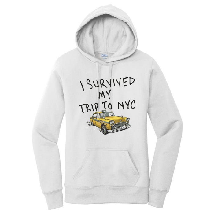 I Survived My Trip To NYC Women's Pullover Hoodie