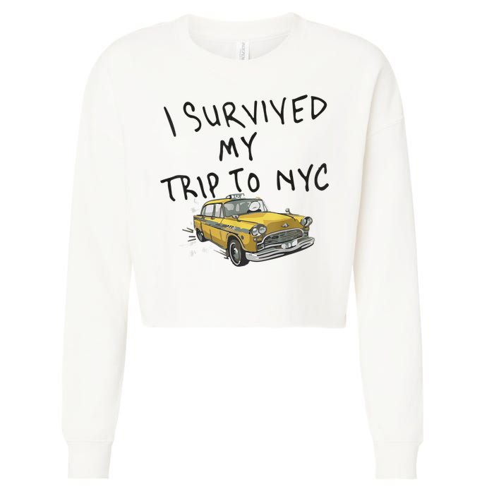I Survived My Trip To NYC Cropped Pullover Crew