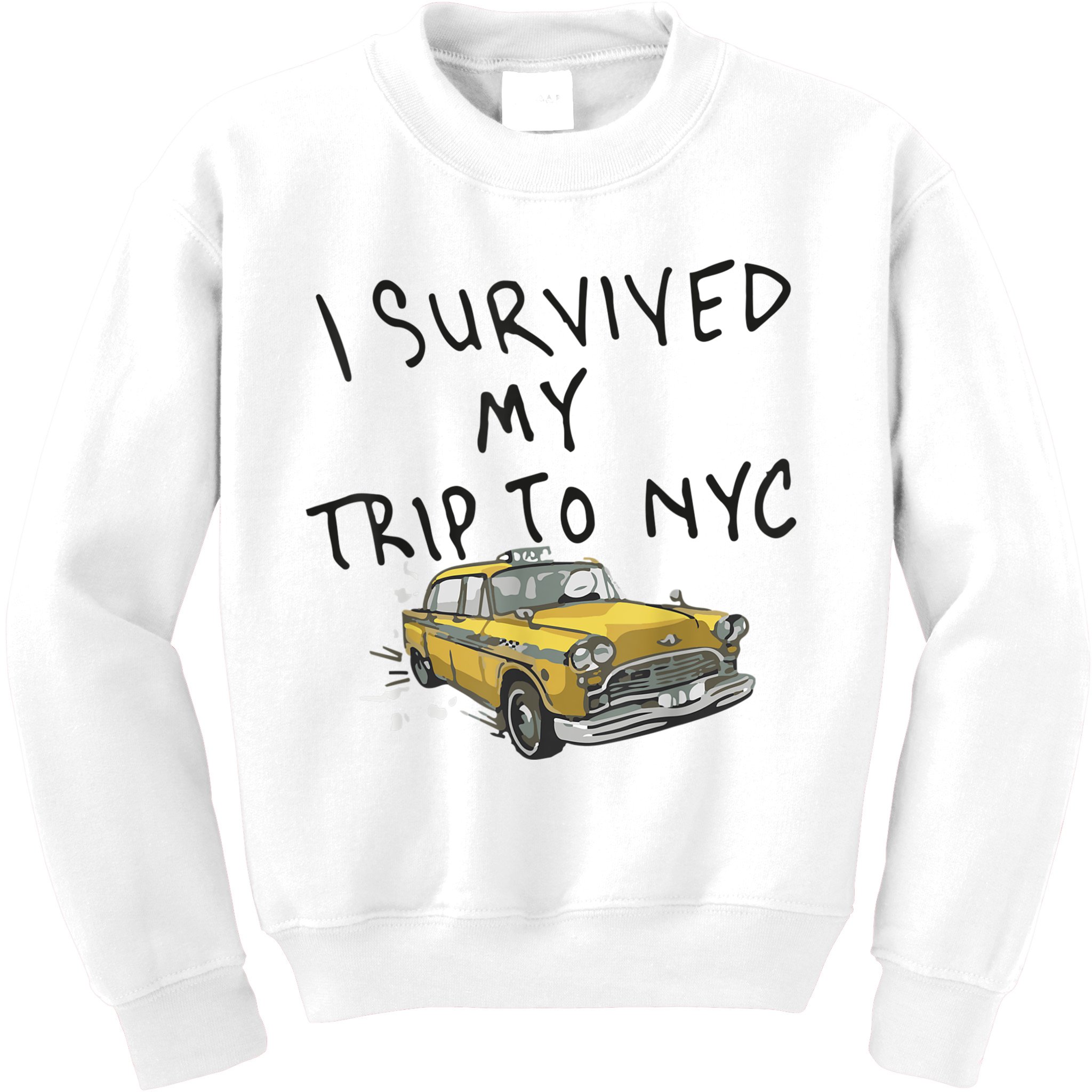 I Survived My Trip To NYC Kids Sweatshirt