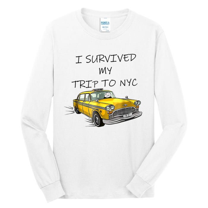 I Survived My Trip To NYC New York City Yellow Taxi Meme Tall Long Sleeve T-Shirt