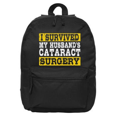 I Survived My Husband’S Cataract Surgery Funny Recovery 16 in Basic Backpack