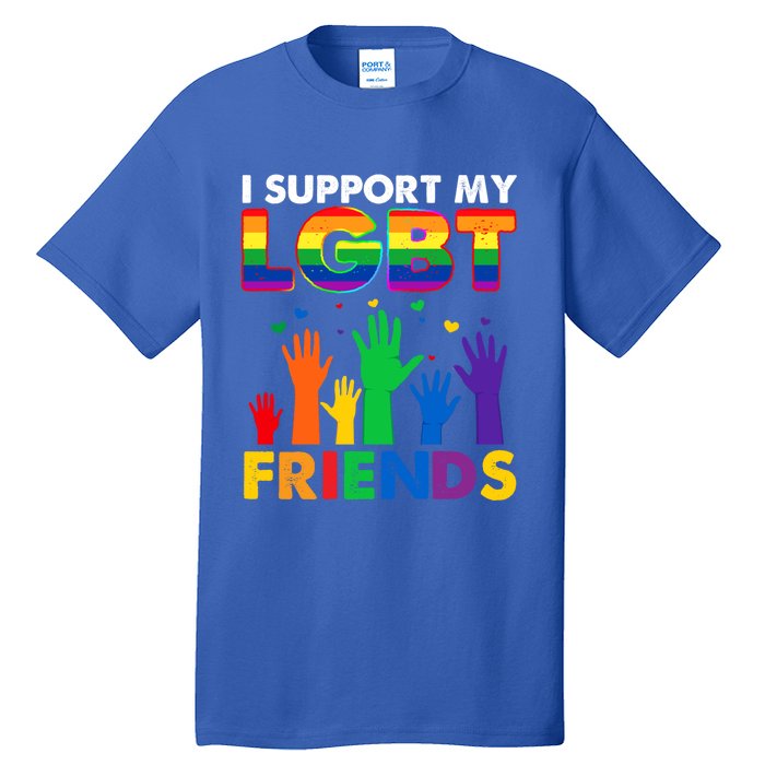 I Support My Lgbt Friends Lgbtq Pride Pride Month Cute Gift Tall T-Shirt