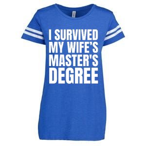 I Survived My WifeS MasterS Degree Enza Ladies Jersey Football T-Shirt