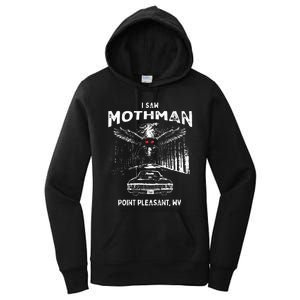 I Saw Mothman In Point Pleasant West Virginia Cryptid Women's Pullover Hoodie