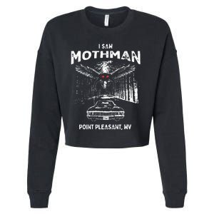 I Saw Mothman In Point Pleasant West Virginia Cryptid Cropped Pullover Crew