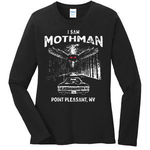 I Saw Mothman In Point Pleasant West Virginia Cryptid Ladies Long Sleeve Shirt