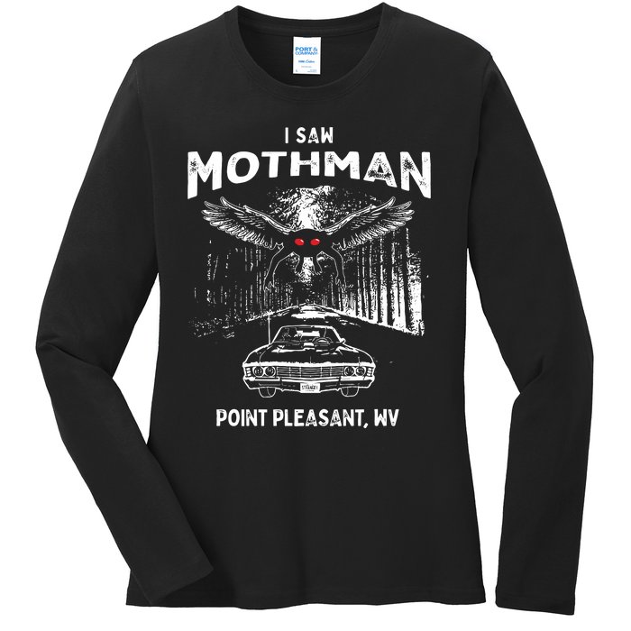 I Saw Mothman In Point Pleasant West Virginia Cryptid Ladies Long Sleeve Shirt