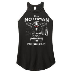 I Saw Mothman In Point Pleasant West Virginia Cryptid Women's Perfect Tri Rocker Tank