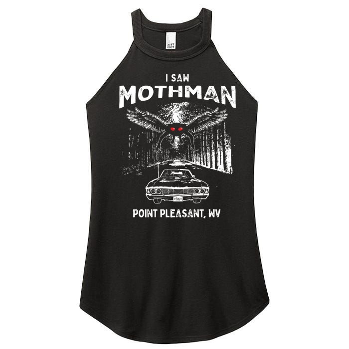 I Saw Mothman In Point Pleasant West Virginia Cryptid Women's Perfect Tri Rocker Tank