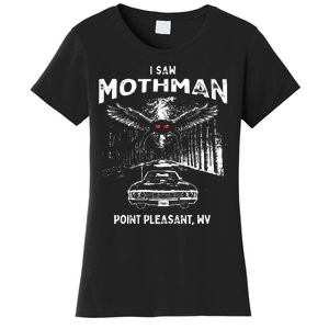 I Saw Mothman In Point Pleasant West Virginia Cryptid Women's T-Shirt