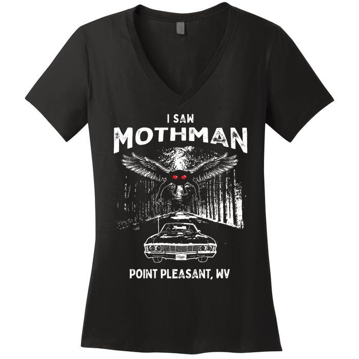 I Saw Mothman In Point Pleasant West Virginia Cryptid Women's V-Neck T-Shirt