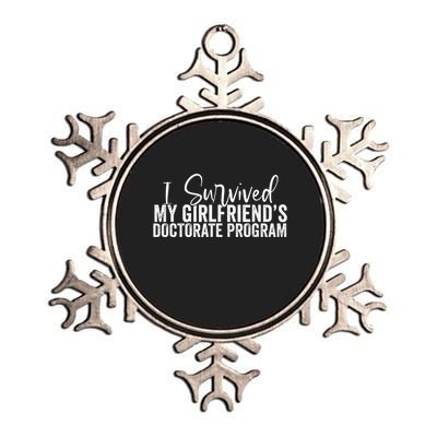 I Survived My GirlfriendS Doctorate Program Metallic Star Ornament