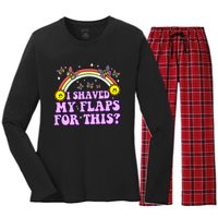 I Shaved My Flaps For This Funny Embarrassing Adult Humor Women's Long Sleeve Flannel Pajama Set 