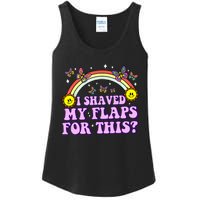 I Shaved My Flaps For This Funny Embarrassing Adult Humor Ladies Essential Tank