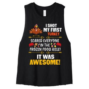 I Shot My First Turkey In The Frozen Food Aisle ItS Awesome Women's Racerback Cropped Tank