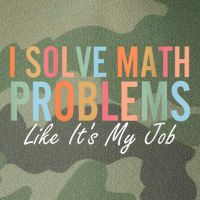 I Solve Math Problems Like ItS My Job Funny Back To School Gift Legacy Tie Dye Trucker Hat