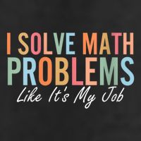 I Solve Math Problems Like ItS My Job Funny Back To School Gift Adult Drive Performance Visor