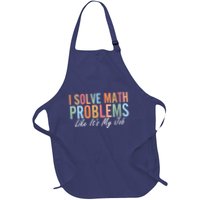 I Solve Math Problems Like ItS My Job Funny Back To School Gift Apron