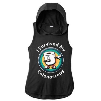 I Survived My Colonoscopy Survivor Funny Hospital Patient Ladies PosiCharge Tri-Blend Wicking Draft Hoodie Tank