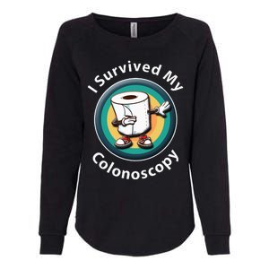 I Survived My Colonoscopy Survivor Funny Hospital Patient Womens California Wash Sweatshirt