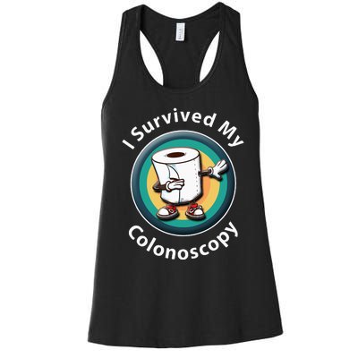 I Survived My Colonoscopy Survivor Funny Hospital Patient Women's Racerback Tank