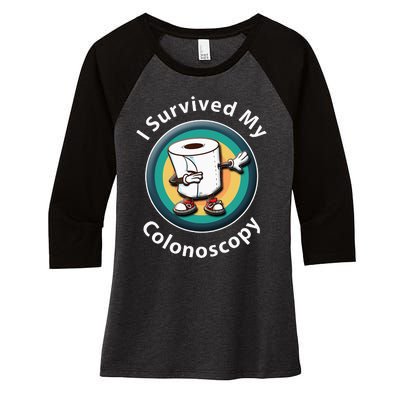 I Survived My Colonoscopy Survivor Funny Hospital Patient Women's Tri-Blend 3/4-Sleeve Raglan Shirt