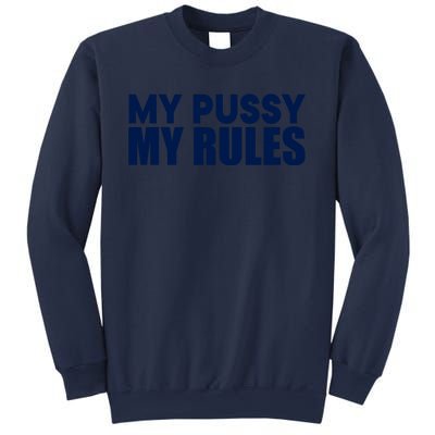 Icarly Sam My Pussy My Rules Sweatshirt